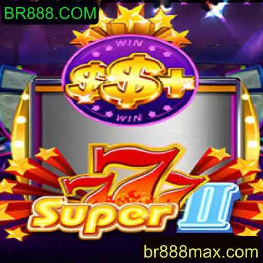 Explorando Super777II: Um Guia Completo para o Jogo de Sucesso da BR888.COM