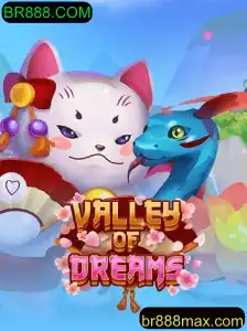 Valley of Dreams: Aventura e Estratégia no Mundo de BR888.COM
